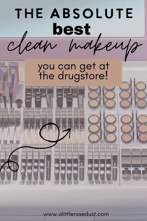 Drugstore No Makeup Makeup, Clean Makeup Brands At Ulta, Clean Makeup Products Drugstore, Clean Drugstore Makeup, Best Non Toxic Makeup, Clean Non Toxic Makeup, Best Clean Makeup Brands, Noncomedogenic Makeup, Hypoallergenic Makeup Brands