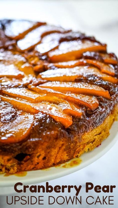 This easy Cranberry Pear Upside Down Cake has caramelized pears and fresh cranberries in a delicate spice cake. Perfect for Thanksgiving, Christmas and fall entertaining, it's one of the BEST from scratch fruit dessert ideas. #upsidedowncake #falldessertrecipes Chocolate Fall Desserts, Fruit Dessert Ideas, Caramelized Pears, Spanish Hot Chocolate, Cranberry Upside Down Cake, Pear Upside Down Cake, Spanish Recipe, Fall Dessert Recipes Easy, Cranberry Pear