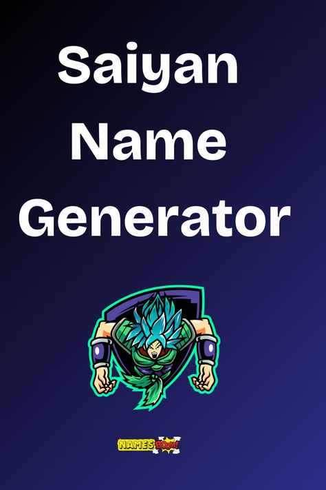 saiyan name generator Japanese Name Generator, Anime Name Generator, Craft Names, Dragon Ball Universe, Exotic Names, Anime Name, Powerful Names, Word Patterns, Fantasy Names