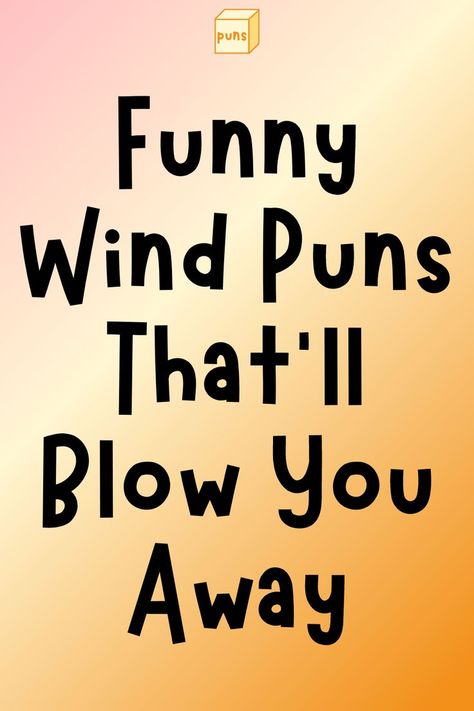 Windy Day Quotes Weather, Windy Quotes Funny, Funny Windy Day Quotes, Windy Day Quotes, Windy Weather Funny, Nice Weather Quotes, Windy Day Humor, Windy Quotes, Quotes About Wind