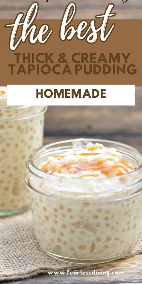 This thick and creamy homemade tapioca pudding is so easy to make from scratch. Easy stovetop directions. fearlessdining Easy Tapioca Pudding, Eggless Pudding, Tapioca Pudding Recipe, Recipe With Caramel, Pudding Homemade, Pudding Recipes Homemade, Sago Pudding, Tapioca Recipes, Best Gluten Free Desserts