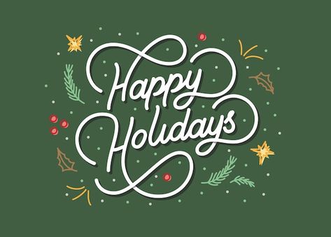 December Lettering Ideas, Happy Holidays Font, Happy Holidays Typography, December Typography, Happy Holidays Calligraphy, Happy Holidays Lettering, Merry Christmas Writing, Holiday Typography, Lettering Background