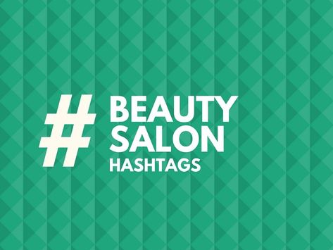 The HashTag marketing is one of the tools to promote your business online. Top, Best & Trending hashtags for beauty salon for More Followers #hashtags #business #socialmedia #besthashtags Trending Hashtags, Best Salon, Top Beauty, More Followers, The Tools, Business Online, Ankara Styles, Promote Your Business, Beauty Salon