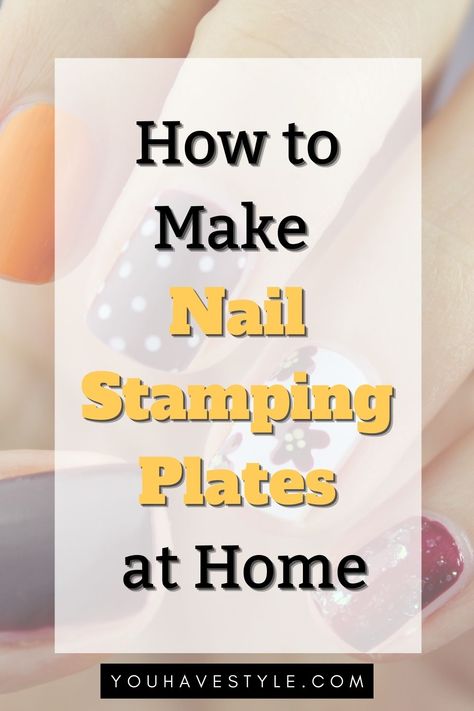 How to Make Nail Stamping Plates at Home Nail Art Techniques Step By Step, How To Use Nail Stamper, Diy Nail Stamping Plates, Nail Polish Stamping, Nail Plates Stamping, Nail Art Stamping Plates Design, Nail Stamp Kit, Nail Stamping Designs, Diy Nails Stickers