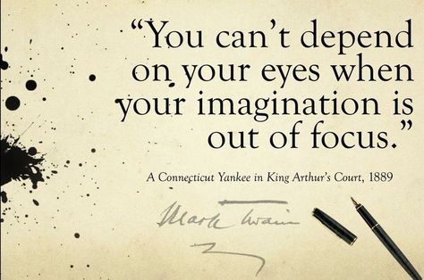 King Arthur quote King Arthur Quotes, Courting Quotes, Higher Order Thinking Skills, Mark Twain Quotes, Writing A Business Plan, Dissertation Writing, Struggling Readers, Favorite Book Quotes, Guided Writing