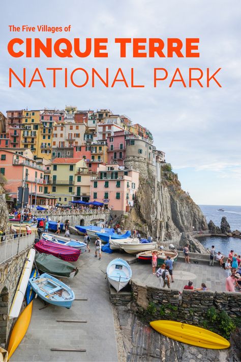 The Five Cinque Terre Villages, Cinque Terre National Park, Italy Ligurian Coast, Sea Activities, National Parks Trip, Northern Italy, Photo Essay, Unesco World Heritage Site, World Heritage Sites, Travel Experience, Dolores Park