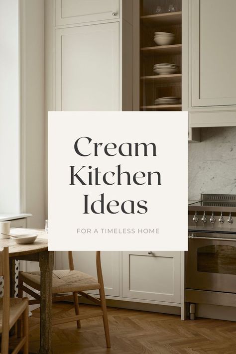 A cream kitchen. Cream Kitchen Ideas, Timeless Kitchen Ideas, Timeless Kitchen Cabinets, Cream Colored Kitchen Cabinets, Cream Colored Cabinets, Cabinet Colours, Modern Kitchen Colours, Cream Kitchen Cabinets, Farmhouse Kitchen Colors