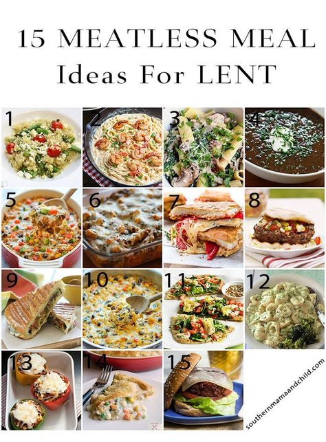 15 Meatless Meal Recipes For Lent - Southern Mama Guide Lent Recipes Meatless Meals, Lent Dinner Ideas, Recipes For Lent, Recipes Meatless, Southern Mama, Lenten Recipes, Friday Dinner, Meatless Meal, Lent Recipes