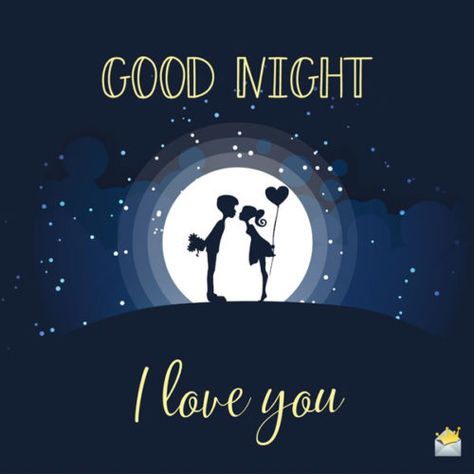 Good night. I love you. Good Night Hubby Love You, Good Night Love Images For Him, I Love You Good Night, Good Night Baby I Love You, Good Night Dear Love, Good Night Sweet Dreams I Love You, Good Night My Love Romantic For Him, Good Night My Dear, Good Night Lover