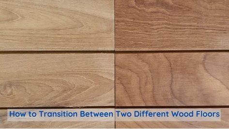 Wood To Laminate Floor Transition, How To Transition Different Wood Floors, Two Wood Floors Transition, Different Wood Flooring Transition, Mixing Wood Floors Transition, Lvp Flooring Next To Hardwood Transition, Dark Wood To Light Wood Transition, Different Color Flooring Transition, 2 Different Hardwood Floors Transition