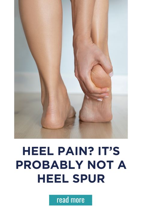 Heel Pain? It’s Probably Not a Heel Spur Bone Spur Heel, Bone Spur Remedies, Heal Spur Remedies, Heal Spurs, Heel Spur Relief, Calcaneal Spur, Heel Spur, Keep An Open Mind, Calcium Deposits