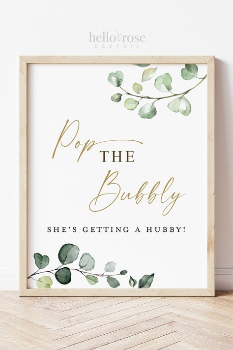 Pop the Bubbly She's Getting a Hubby Sign Printable . Greenery and Gold . Wedding Engagement Bridal Shower Bachelorette Hens Party . G2 #bridalshower #bacheloretteparty #etsy #bridalshowersign #henspartysign #bubblybridalbrunch #mimosabarsign #bubblymimosabar #bridalbrunchsign #champagnebarsign Party Backyard, Bridal Shower Inspiration, Hens Party, Printable Bridal Shower Games, Bridal Shower Brunch, Bridal Shower Signs, Backyard Barbecue, Engagement Party Wedding, Bridal Brunch