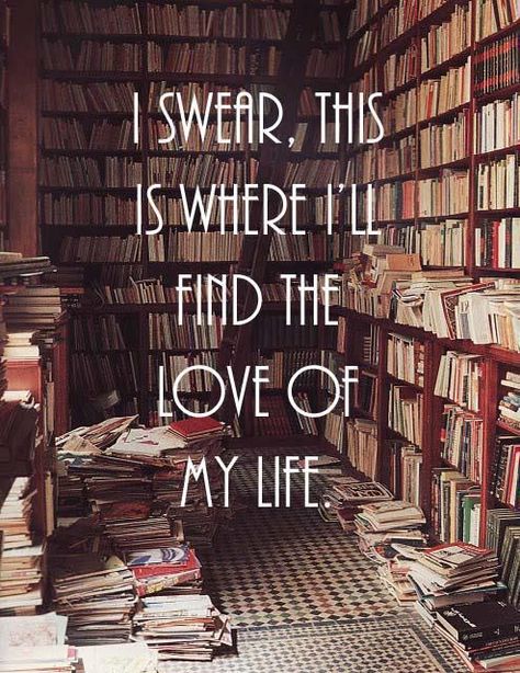 Ideal: Meeting the love of your life in a bookstore - Imgur Lots Of Books, All About Books, Reading Quotes, World Of Books, Book Memes, Love Books, Book Worm, Book Nooks, About Books