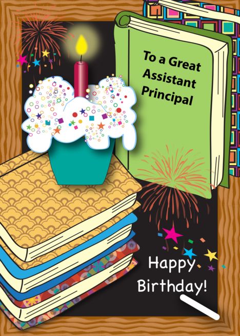 Birthday for Assistant Principal, cupcake, books card Greeting Cards For Teachers Birthday, Happy Birthday Cards For Teachers, Birthday Card For Principal Mam, Birthday Card Ideas For Principal, Birthday Card For Principal, Birthday Wishes For Principal Sir, Card For Principal, Assistant Principal, Beautiful Birthday Cards