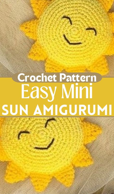 Crochet Sun Amigurumi Pattern - Yours Patterns Crochet Lemon Pattern Free, Sun Crochet Pattern Free, Sunshine Crochet Pattern, Sun Amigurumi, Sunshine Crochet, Sun Crochet, Crochet Sun, Diy Crochet Patterns, Lemon Patterns