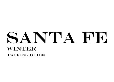 Santa Fe Outfits Winter, Santa Fe Style Clothing, Winter Outfits For Travel, Santa Fe Outfits, Pack For A Trip, Winter Packing List, December Outfits, Santa Fe Style, Sante Fe