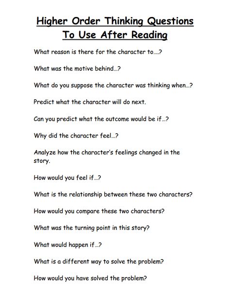 Higher Order Thinking Questions To Use After Reading.pdf Higher Level Thinking Questions, High Order Thinking Questions, Barrett's Taxonomy, Critical Thinking Worksheets, Worksheets For 5th Grade, Higher Order Thinking Questions, Bloom's Taxonomy, Critical Thinking Questions, Critical Thinking Activities