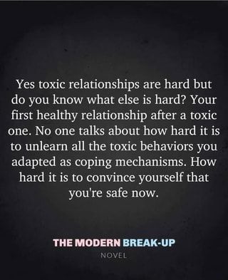 Found on iFunny First Healthy Relationship, Toxic Quotes, Relationships Are Hard, Positive Motivational Quotes, Toxic Relationship, A Healthy Relationship, Positive Quotes Motivation, Healthy Relationship, Coping Mechanisms