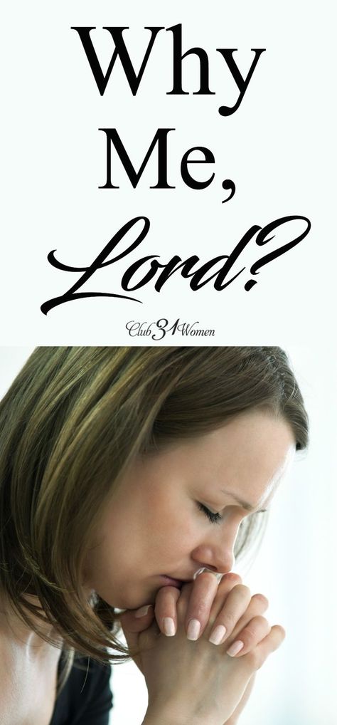 We know that sometimes life can be overwhelmingly hard and so we cry out “why me, Lord?” But we aren’t the only ones who have felt this way. via @Club31Women Why Me Lord, Why Me, Intentional Parenting, Spiritual Prayers, In Christ Alone, Cry Out, Christian Parenting, Happy Mom, Marriage Tips