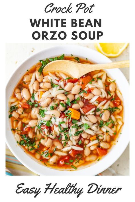 White bean and orzo soup in a tomato broth. Easy, healthy Crockpot dinner! #crockpotsoup #slowcookersoup #orzo #beansoup Bean Tomato Soup, White Bean Tomato, Soup With Orzo, Homemade Vegetable Broth, Slow Cooker Beans, 15 Bean Soup, Orzo Soup, Easy Vegetarian Dinner, Orzo Recipes