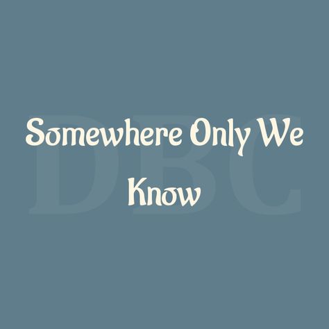 Guitar Chords Somewhere Only We Know  Lily Allen Where Have You Gone, Christmas Adverts, John Lewis Christmas, Somewhere Only We Know, Lily Allen, Let Me In, Glee Cast, Learn Guitar, Need Someone