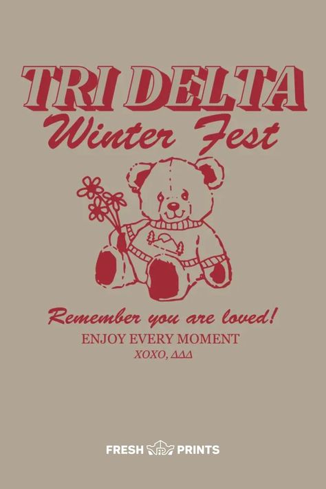 Customize cute, trendy, and affordable merch for your organization with Fresh Prints! Tri delta, delta delta delta, tri delt, teddy bear merch, sorority winter fest, sorority formal, formal hoodie, formercSorority merch, merch inspo, merch ideas, unique merch, cute merch, trendy merch, sorority merch ideas, sorority apparel, custom greek life apparel, custom sorority merch, sorority graphic, sorority graphic inspo, sorority instagram, sorority design, sorority merch design, sorority design inspo Trendy Merch, Sorority Instagram, Formal Shirt Design, Unique Merch, Tri Delt, Delta Delta Delta, Sorority Formal, Delta Sorority, Sorority Events