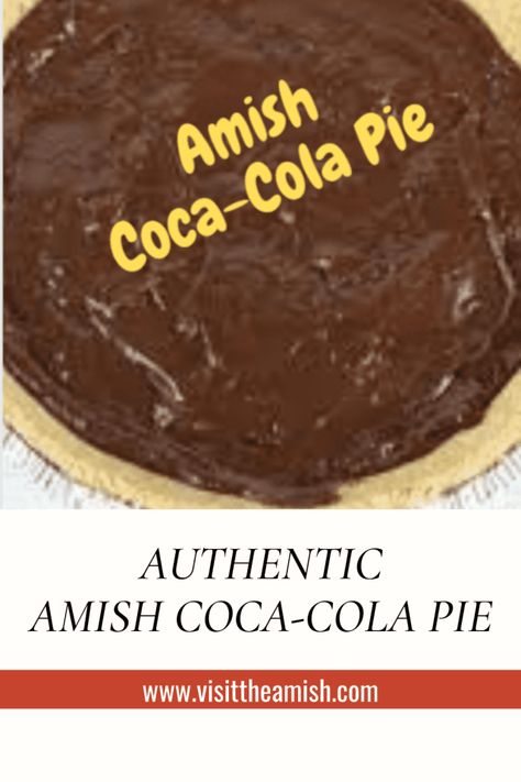 Amish Coca-Cola Pie Cola Pie, Thanksgiving Pies Easy, Fry Pies, Amish Pie, Coca Cola Recipes, Cola Recipe, Homemade Pie Recipes, Unique Pies, Plain Cookies