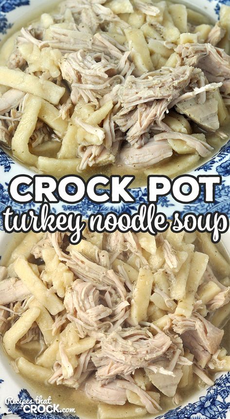 Turkey And Noodles Recipe, Turkey Soup Crockpot, Turkey Soup From Carcass, Crock Pot Turkey, Turkey Vegetable Soup, Turkey Crockpot Recipes, Leftover Turkey Soup, Turkey Noodle Soup, Sausage Soup Recipes