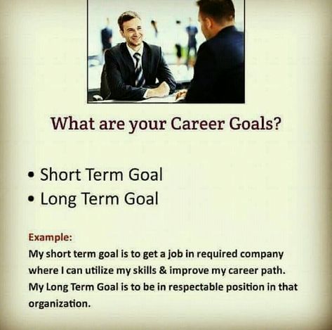 Short And Long Term Goals Examples, Long Term Goals Examples, Short Term Goals Ideas, Short And Long Term Goals, Goals Examples, Goals Ideas, Goal Examples, Common Interview Questions, Short Term Goals