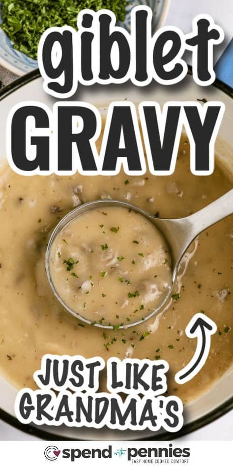 This simple Southern gravy takes time to prepare but is worth every moment! Made with a combination of herbs, giblets, and stock, this old fashioned gravy is simply the best for mashed potatoes, stuffing, and turkey! #gibletgravy #gravyrecipe #thanksgiving #spendwithpennies Home Made Country Gravy, Scratch Gravy Recipe, Chicken Gravy For Dressing, Homemade Gravy For Thanksgiving, Better Than Bouillon Turkey Gravy Recipe, Gravy Made With Cream Of Chicken Soup, Amish Gravy Recipe, Turkey Gravy Giblets, Crockpot Gravy Recipe