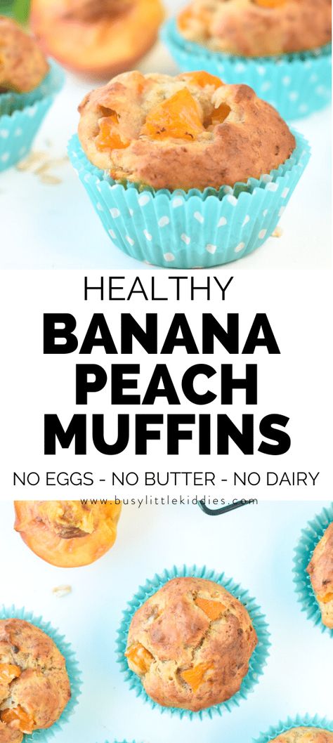 Recipe With Peaches Healthy, Vegan Peach Recipes Healthy, Peach Oatmeal Muffins Healthy, Peach Blw Recipes, Peaches Healthy Recipes, Peach Banana Recipes, Peach And Banana Recipes, Peach Muffins Easy Healthy, Banana Peach Muffins