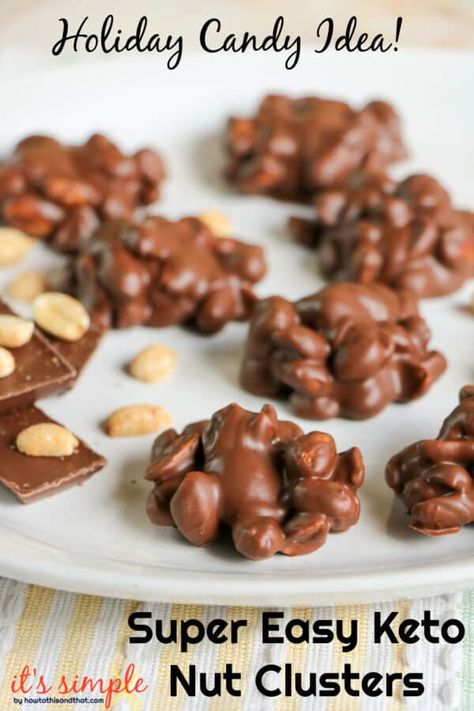 Chocolate Peanut Butter Clusters, Peanut Butter Clusters, Nut Cluster Recipe, Chocolate Nuts Clusters, Clusters Recipe, Chocolate Peanut Clusters, Nut Clusters, Chocolate Covered Nuts, Keto Cookie Dough