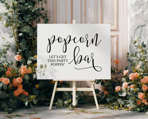 Popcorn Bar, Let's Get This Party Poppin, Modern Minimalist Wedding Signs, Wedding Signage, Popcorn Table Sign, Wedding Sayings, Decor Print Popcorn Table, Wedding Sayings, Table Sign Wedding, Popcorn Bar, Modern Minimalist Wedding, Signs Wedding, Wedding Prints, Table Sign, Wedding Quotes