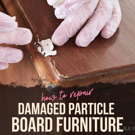 How To Repair Damaged Particle Board Furniture Painting Particle Board Furniture, Paint Particle Board, Particle Board Furniture, Painting Laminate Furniture, Painting Laminate, Laminate Furniture, Using A Paint Sprayer, Particle Wood, Painted Furniture Diy