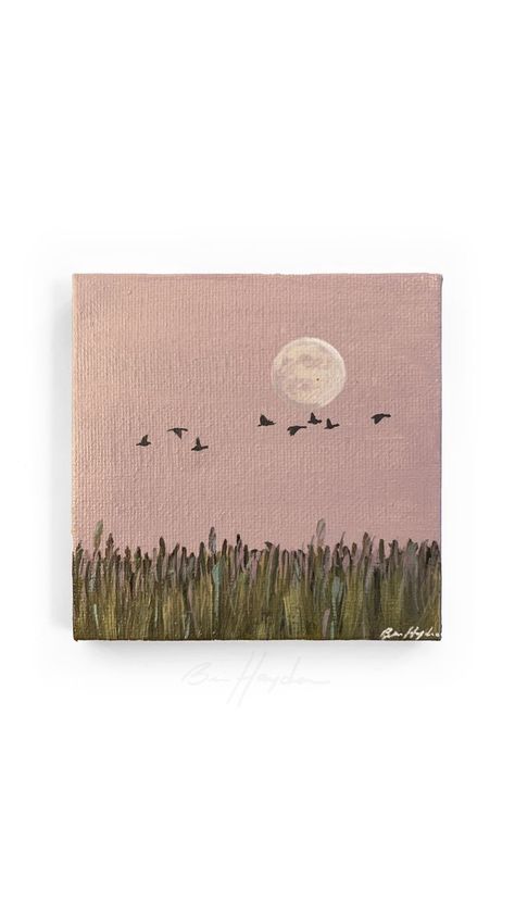 Mini acrylic painting by Brie Hayden showing geese flying over a field with a full moon in a pink sky Painting Ideas Simple Acrylic, Easy Things To Paint Acrylics, Moon In Sky Painting, Small Art Work, Small Cute Painting Ideas, Pink Simple Painting, Small Painting Inspiration, Full Canvas Painting, Simple Small Acrylic Paintings