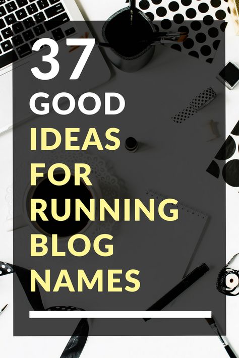 37 Good Ideas for Running Blog Names Catchy Business Name Ideas, Bakery Names, Joy Of Baking, Group Names Ideas, Cooking In The Kitchen, Instagram Username Ideas, Instagram Names, Baking Business, Blog Names