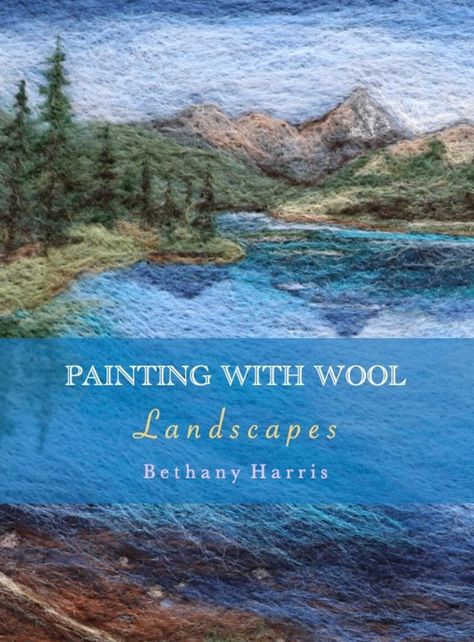 Painting With Wool Landscapes E-book PDF Instant Digital - Etsy UK Needle Felting 2d Tutorials, Needle Felted Landscapes Inspiration, Felted Paintings Ideas, Felt Painting Tutorial, Needle Felting Landscapes Tutorial, Needle Felting Landscape Ideas, Painting With Wool Needle Felting, Needle Felted Paintings, Needle Felt Landscapes