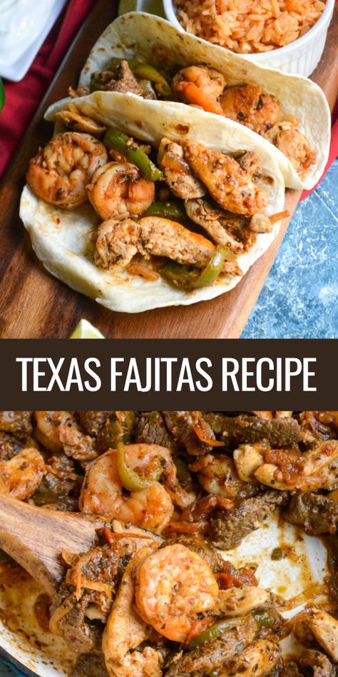 Chicken Steak And Shrimp Fajitas, Beef And Shrimp Fajitas, Chicken And Steak Fajita Recipe, Steak Chicken And Shrimp Fajitas Recipe, Shrimp And Steak Fajitas, Chicken And Shrimp Fajitas Recipes, Texan Food Recipes, Shrimp And Steak Tacos, Shrimp And Chicken Fajitas