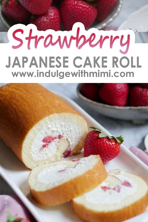 strawberry cake roll with two slices cut open with strawberries in the back. Japanese Cake Roll, Desserts Japonais, Swiss Cake, Japanese Cake, Cake Roll Recipes, Japanese Dessert, Roll Cake, Asian Desserts, Angel Food Cake