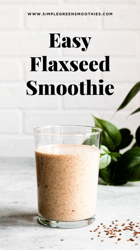 Flaxseed is a superfood with fat, protein and fiber; all great additions to your morning! This flaxseed smoothie will fill you with energy. Smoothies With Flaxseed, Flaxseed In Smoothies, Smoothies With Flax Seed Recipes, Flaxseed Smoothie Recipes, How To Eat Flax Seed, Flax Seed Smoothie, Flaxseed Benefits, Flax Smoothie, Food Recipes For Dinner Healthy