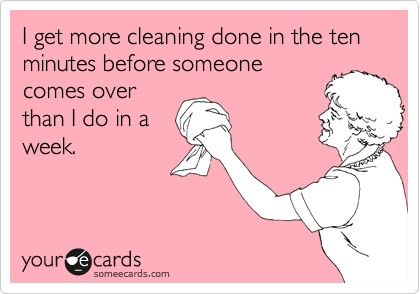 Cleaning Quotes, Clean Memes, Top Funny, Parenting Humor, E Card, Ecards Funny, Funny Laugh, Bones Funny, Out Loud