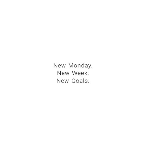 New Week New Goals Quotes, Start The Week Right Quote, Week Start Quotes Motivation, Fresh Week Quotes, Start Of A New Week Quotes Inspiration, New Monday New Week New Goals, New Week Aesthetic, Start Of The Week Quotes Motivation, Moodboard Stickers