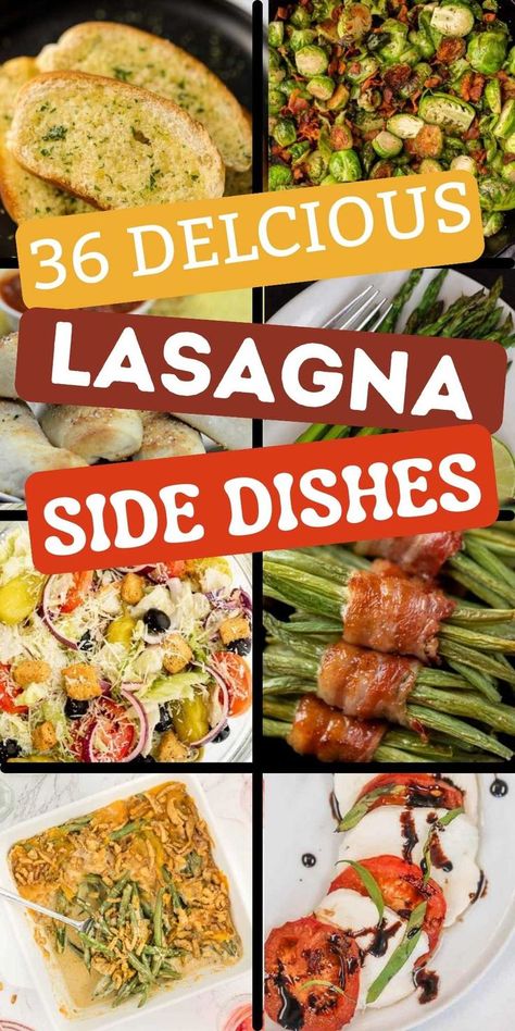 Best Side Dishes For Lasagna, Side Dishes To Go With Lasagna, Italian Dinner Side Dishes, Side Dishes With Lasagna, Side Dishes For Italian Food, Appetizers For Lasagna Dinner, Side Dishes For Lasagna Dinner, Sides To Go With Lasagna, Sides For Lasagna Dinners