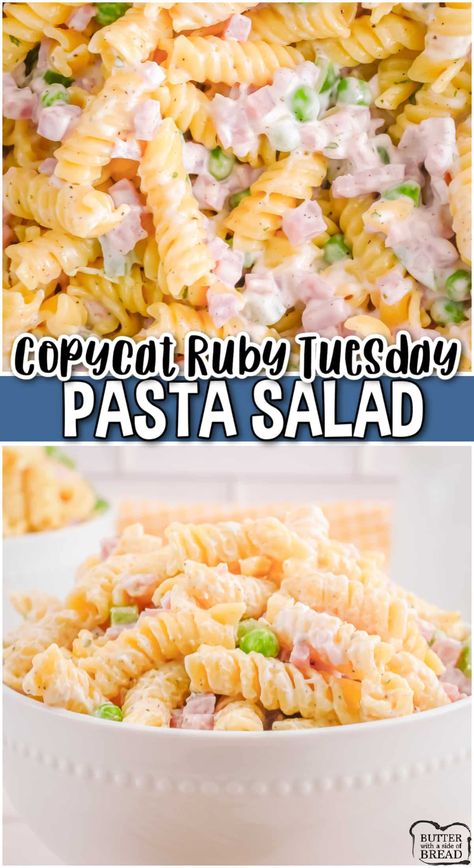 COPYCAT RUBY TUESDAY PASTA SALAD - Butter with a Side of Bread Copycat Ruby Tuesday Pasta Salad, Ruby Tuesday Pasta Salad, Pasta Salad With Ham, Salad With Ham, Smoked Meatloaf Recipe, Cola Recipe, Brunch Salad, Summer Pasta Salad Recipes, Creamy Ranch Dressing