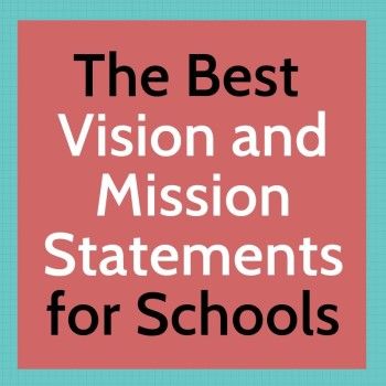 The most common words in school vision and mission statements are: 1. Christian 2. Community 3. Safe 4. Excellence 5. Potential 6. Skills 7. Global 8. Prepare 9. Achieve 10. Life-long School Mission Statements, Daycare Mission Statement, School Vision And Mission Statements, Teacher Mission Statement, School Mission And Vision, Classroom Vision Statement, Classroom Mission Statement Examples, Classroom Mission Statement, Class Mission Statement