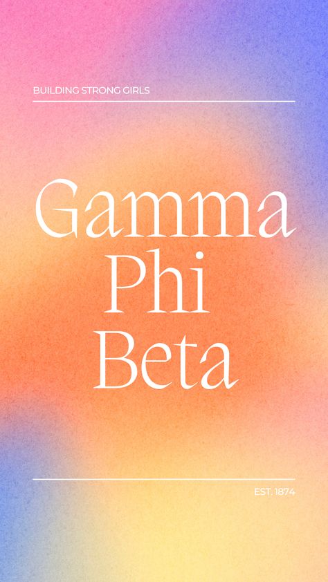 Gamma Phi Beta Graphic, Gphi Graphics, Sorority Banner, Founders Day, Gamma Phi Beta, Insta Ideas, Gamma Phi, Strong Girls, Insta Stories