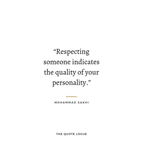 Quotes About Respecting Parents, Quotes About Being Respectful, Quotes About Respect, Healthy Reminders, Teaching Kids Respect, Easy Quotes, Respect Quotes, Short Quotes, Teaching Kids