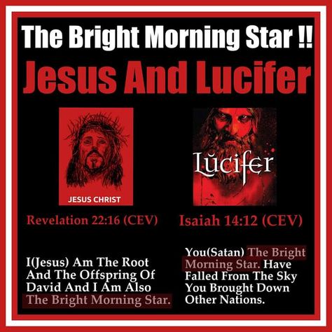 The bright Morning Star (Isaiah 14:12 & Rev 22:16) is Satan and Jesus that met Paul Bible Contradictions, Bright Morning Star, The Morning Star, Bible Timeline, Kemetic Spirituality, Bright Morning, African American History Facts, Atheist Quotes, Biblical Marriage Quotes