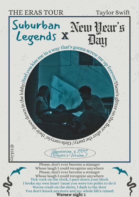 Suburban legends X New Year’s Day- Taylor swift- the eras tour- Warsaw night 1 We Were Happy Taylor Swift Polaroid Poster, New Years Day Taylor Swift, New Years Day Poster Taylor Swift, Taylor Swift Song Poster Daylight, Suburban Legends, Out Of The Woods Taylor Swift Polaroid Poster, Taylor Swift Movie Poster Songs, New Year’s Day, Taylor Swift New