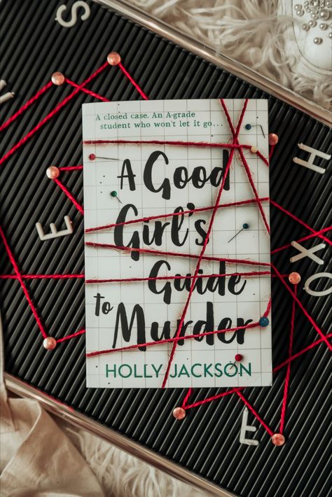 mystery romance novel A Grade Student, A Good Girls Guide, Tiktok Made Me Buy It, Good Girls Guide, Holly Jackson, Teenage Books To Read, Recommended Books To Read, Novels To Read, Top Books To Read